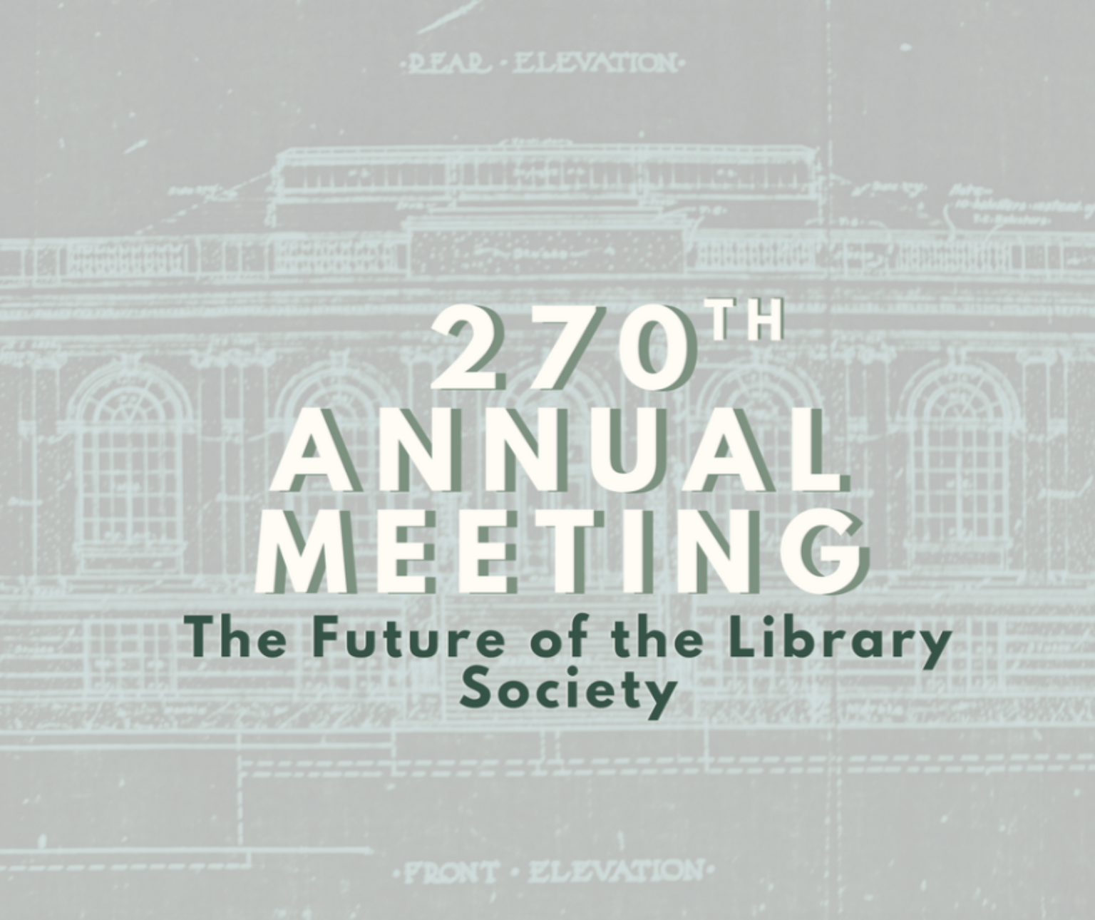 Save The Date The 270th Annual Meeting Charleston Library Society