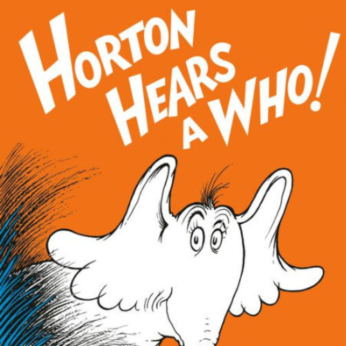 Horton Hears a Who!