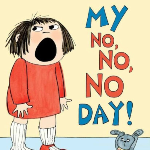 My No, No, No Day!