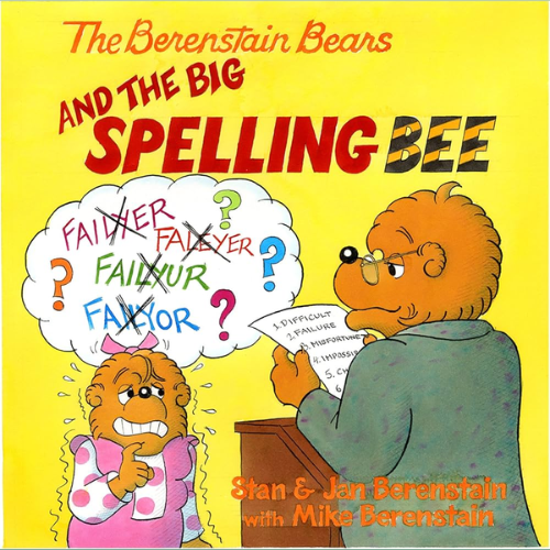The Berenstain Bears and the Big Spelling Bee