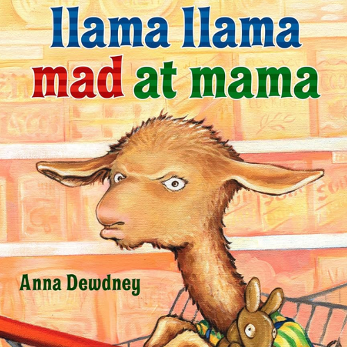 Llama Llama Mad at Mama