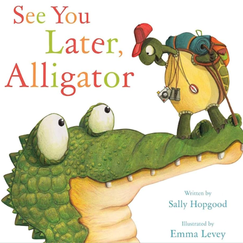 See You Later, Alligator
