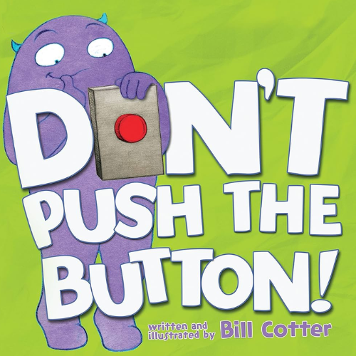 Don’t Push the Button!