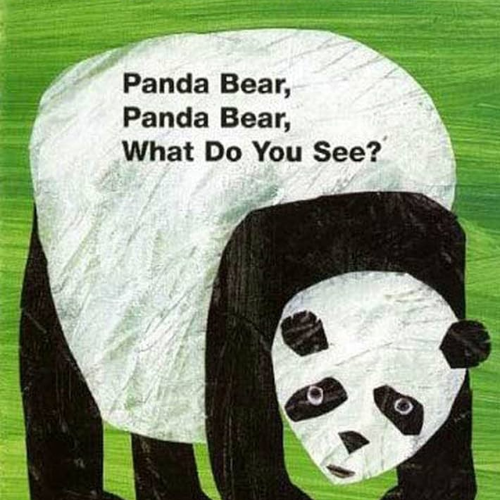 Panda Bear, Panda Bear, What do You See?