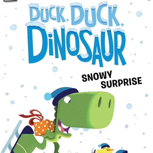 Duck, Duck, Dinosaur Snowy Surprise