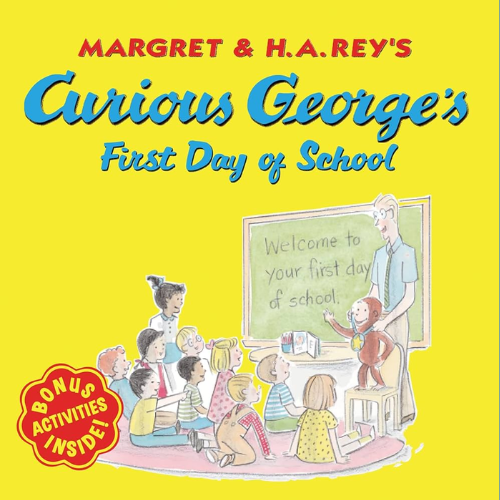 Curious George’s First Day of School